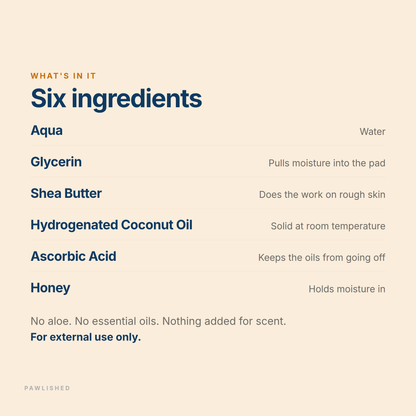 Ingredient list: water, glycerin, shea butter, hydrogenated coconut oil, ascorbic acid and honey. For external use only
